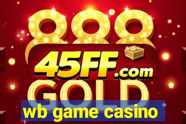 wb game casino